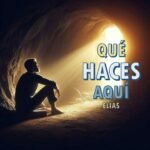 Episodio 593 - ¿Qué haces aquí Elías?