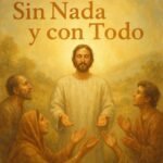 Palabra Viva Episodio 615 - Sin nada y con todo